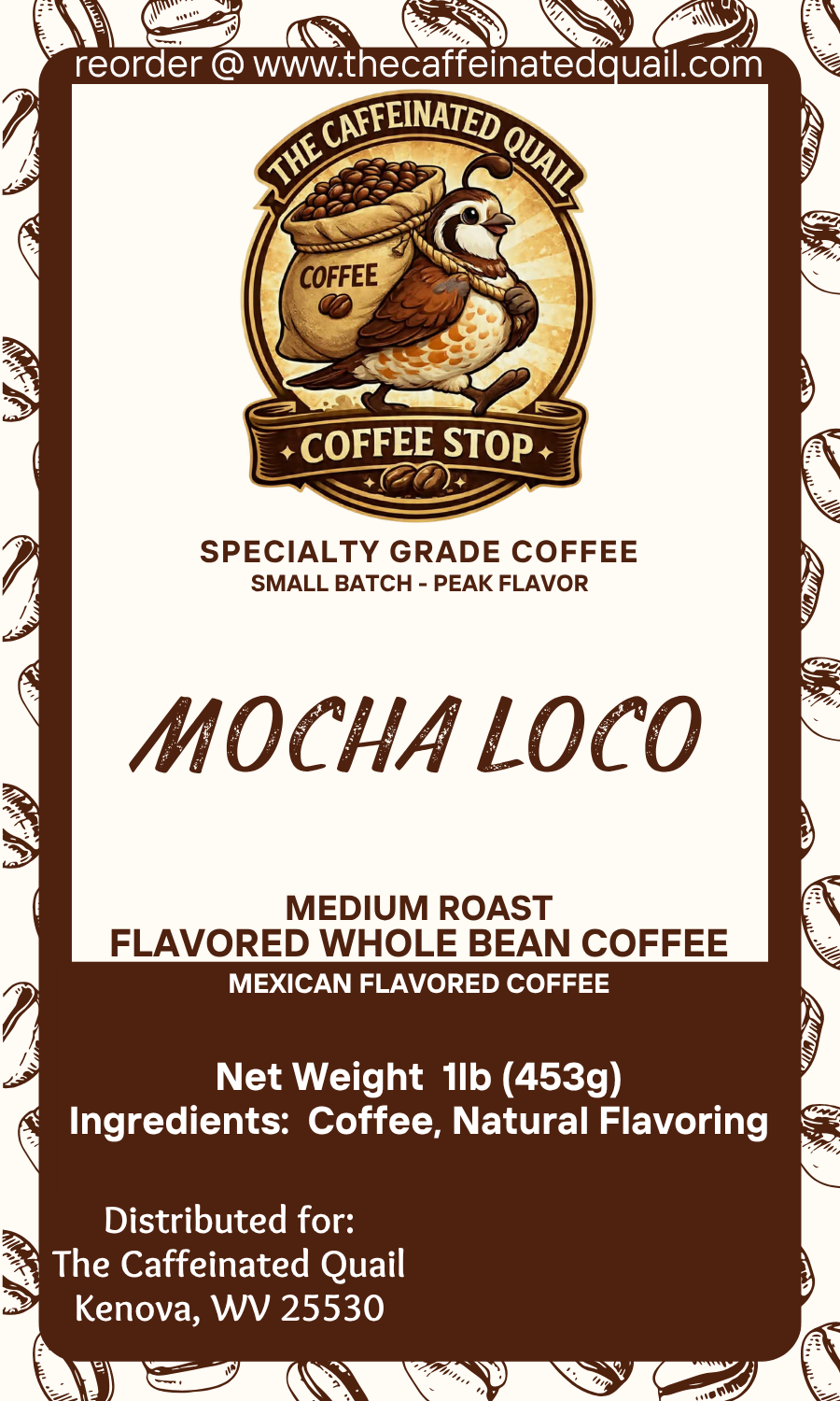 Mocha Loco Mexican Chocolate Flavored Coffee
