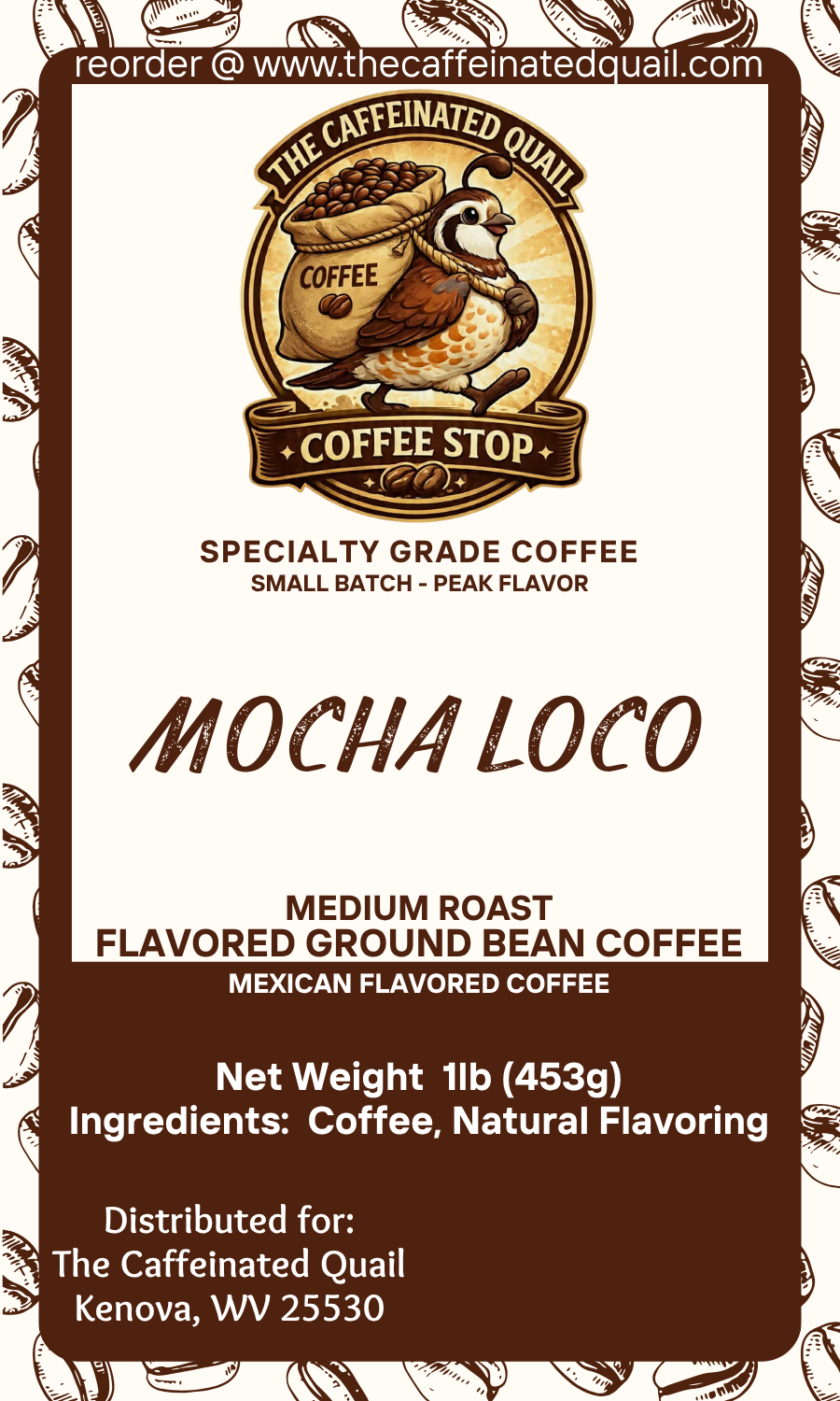 Mocha Loco Mexican Chocolate Flavored Coffee